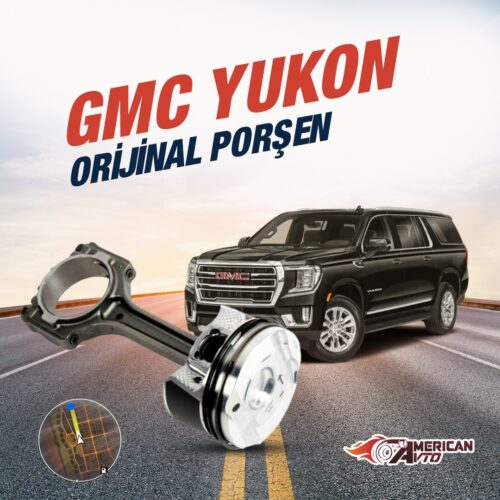 GMC Yukon Orginal Porshen