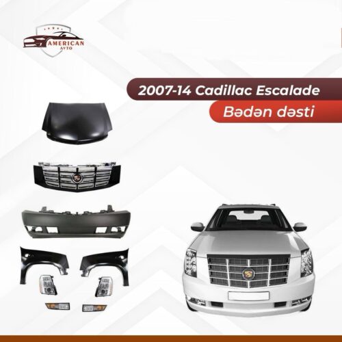 2007-2014 Cadillac Escalade beden desti ve isiglandirma